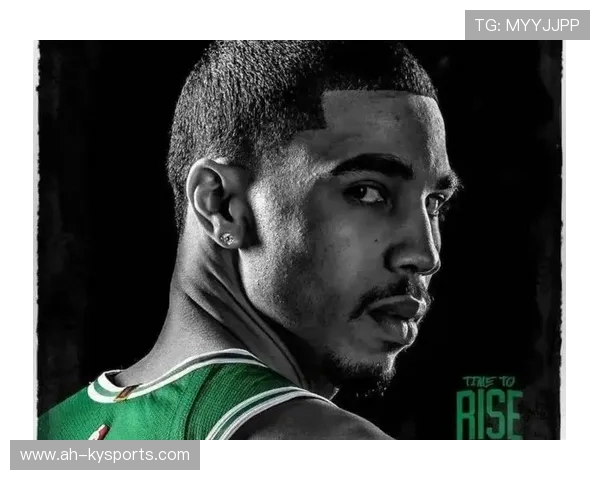 凯尔特人“新核”塔图姆，成为联盟最令人期待的年轻巨星！，凯尔特人队塔图姆